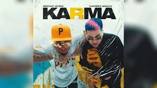 Karma  Bryant Myers Ft Casper Magico Audio [upl. by Scottie]