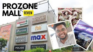 Prozone Mall Review  Coimbatore [upl. by Sailesh]