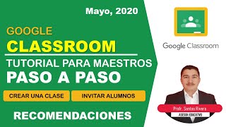 👨‍🏫Cómo CREAR UNA CLASE y AGREGAR ALUMNOS en GOOGLE CLASSROOM 🧑‍💻 [upl. by Cobb655]