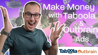 Profitable Native Ads – Make Money with Taboola amp Outbrain Ads [upl. by Keemahs740]