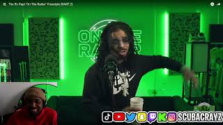 The Rx Papi quotOn The Radarquot Freestyle PART 2  Reaction [upl. by Tonry]