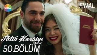 Fatih Harbiye 50Bölüm Final [upl. by Hali561]