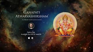 Ganapati Atharvashirsha Most POWERFUL Ganesh Mantra [upl. by Lalage]