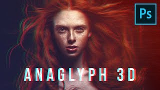 How To Create Anaglyph 3D Effect in Photoshop [upl. by Acinet]