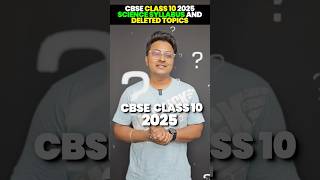 CBSE Class 10 2025 Science Syllabus And Deleted Topics😱📚🔥class10 class10science abhisheksir [upl. by Epillihp]