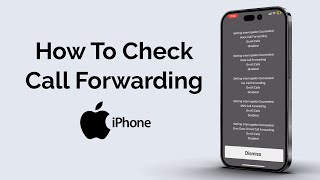 How To Check Call Forwarding On iPhone [upl. by Fedirko]