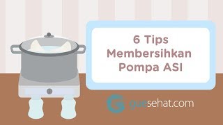 Tips Membersihkan Pompa ASI [upl. by Nilatak569]