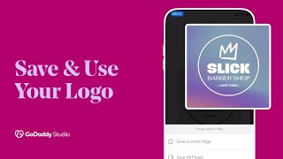 How to Save amp Use Your Logo  GoDaddy Studio [upl. by Saiasi]