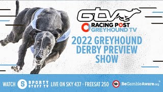 Greyhound Derby 2022 Betting Preview  Racing Post [upl. by Spark772]