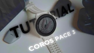 TUTORIAL LENGKAP COROS PACE 3 BAHASA INDONESIA [upl. by Yenahpets859]