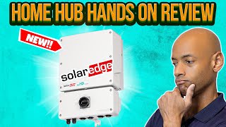 New SolarEdge Home Hub Inverter Review 2023 Updated [upl. by Deni445]