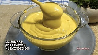 SALUDABLE MAYONESA HECHA CON HUEVO COCIDO MUY FÁCIL Y DELICIOSA [upl. by Neyud]