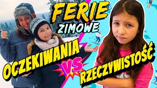 FERIE ZIMOWE OCZEKIWANIA VS RZECZYWISTOŚĆ ODC 222 [upl. by Ecahc]