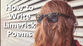 Writing Limericks How to Write a Limerick Poem with Rules Definitions and Examples [upl. by Ahsead]