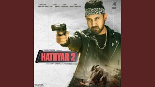 Limited Edition Hathyar 2 feat Manpreet Kaur [upl. by Iderf]