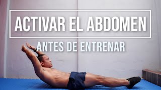 5 MINUTOS DE activación ABDOMINAL para antes de Entrenar 🔥 [upl. by Attelrahs]