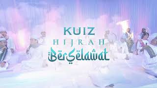 KUIZ HIJRAH BERSELAWAT  25 FEBRUARI 2021 KHAMIS 900 MALAM [upl. by Lorri]