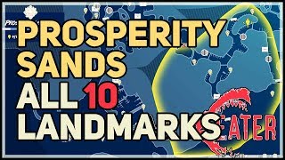 All Prosperity Sands Landmarks Maneater [upl. by Aissert535]