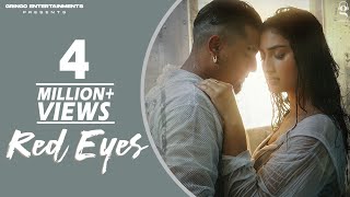 Red Eyes  A kay  Gaurav Dev amp Kartik Dev  Jabby Gill  Isha Sharma  Latest Punjabi Songs 2023 [upl. by Etselec188]