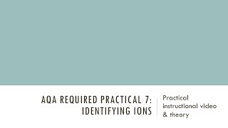 Identifying Ions GCSE Chemistry Required Practical 7 [upl. by Lydnek]