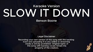 Benson Boone  Slow It Down Karaoke Version [upl. by Shaer]