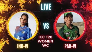 PAK Women vs IND Women Live  ICC Womens T20 World Cup icct20wc cricketlive [upl. by Aniahs]