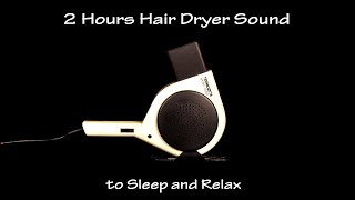 Hair Dryer Sound 6 Static  2 Hours White Noise to Sleep and Relax [upl. by Aihsena]