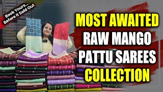 Latest Raw Mango Pattu Sarees  Most Wanted Collection New Designs  Hyderabad Shopping Zone [upl. by Richel]