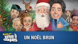 Un Noël brun  Têtes à claques  Saison 1  Épisode 12 [upl. by Cerf]