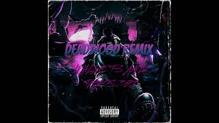 DEADWOOD REMIX [upl. by Eenoj]