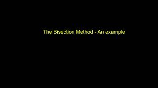 Bisection method  an example [upl. by Zarah741]