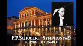 FPSchubert Symphony9 quotThe Greatquot  KBöhm BerlinPO  1963 [upl. by Nirb]