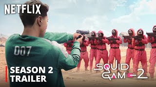 Squid Game Season 2  FIRST LOOK TRAILER  Netflix HD [upl. by Frederique]