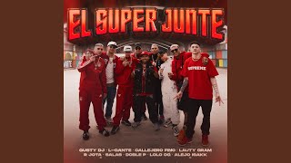 El Super Junte Rkt [upl. by Hamrah]