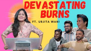 Devastating Roast Burns Ft Urjita Wani  Roadies Roast Battle [upl. by Aihcats190]