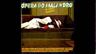 06 Doze Anos  Ópera Do Malandro  Chico Buarque [upl. by Helmer]