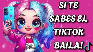 SI TE SABES EL TIKTOK BAILA  2024 [upl. by Solakcin358]