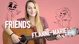 Friends  Marshmello ft AnneMarie  Easy Guitar Tutorial For Beginners  With Chords [upl. by Lertsek]