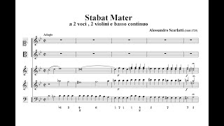 Scarlatti Alessandro 1660  1725 Stabat Mater a 2 voci 2 violini e basso continuo 1724 [upl. by Baler]