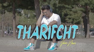 JOHAN NOURI  THARIFCHT EXCLUSIVE Music Video  2022 [upl. by Engle]