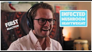 Infected Mushroom quotHeavyweightquot Reaction [upl. by Hurd]