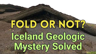 Fold In Icelandic Outcrop Or Something Else Geologist Weighs In [upl. by Iniretake912]