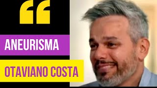 Otaviano Costa fala sobre seu aneurisma no Fantástico otavianocosta [upl. by Riamu]