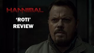 Hannibal Season 1 Episode 11 Review  ROTI [upl. by Kezer120]