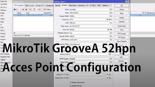 How to sett up MikroTik GrooveA 52hpn Acces Point mode [upl. by Hadeehsar]