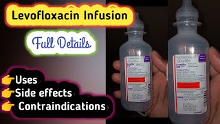 Levofloxacin Infusion IP 500💉 Uses 💉 Side Effects 💉 Contraindications [upl. by Hibbitts85]