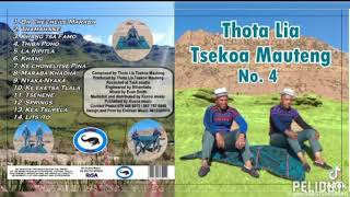 Thota Lia Tsekoa Mauteng No4 [upl. by Curcio]