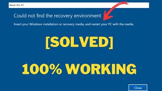 Fix Could Not find the Recovery Environment While Resetting PC Windows  1011 Solved  100 [upl. by Anyahs749]