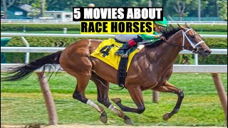 5 Epic Movies About Race Horses 🎬🍿  Best Horse Racing Films 🏆🐴 [upl. by Kizzee]