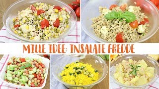 MILLE IDEE INSALATE FREDDE  Ricette facili PRANZO E CENA  Idee per tutti i gusti [upl. by Tigirb]